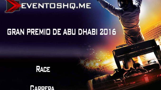 Repeticion Formula 1 GP Abu Dhabi 2016 Carrera